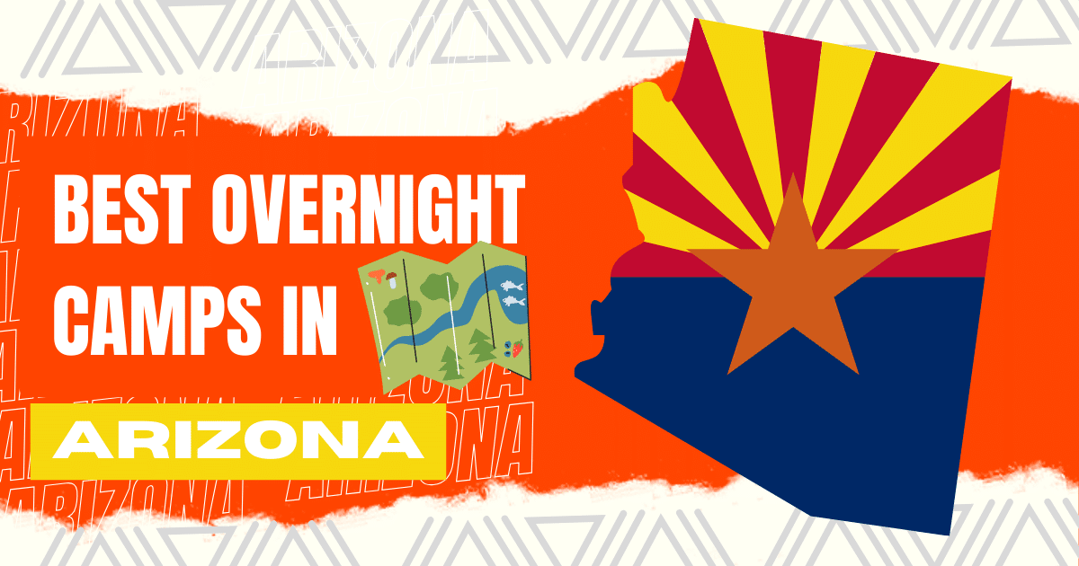 Best overnight camps in Arizona